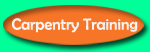 CARPENTRY TRAINING